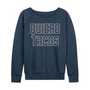 Women's - Instant Message - Quiero Tacos Lightweight French Terry Wide Neck Long Sleeve Shirt - 1 of 4