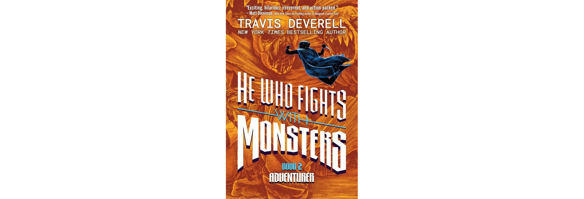 He Who Fights with Monsters, vol 2 - by Shirtaloon (Hardcover)