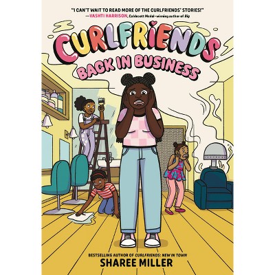 Curlfriends: Back in Business (a Graphic Novel) - by  Sharee Miller (Hardcover)