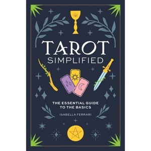 Tarot Simplified - (Simplified (Wiley)) by  Isabella Ferrari (Hardcover) - 1 of 1