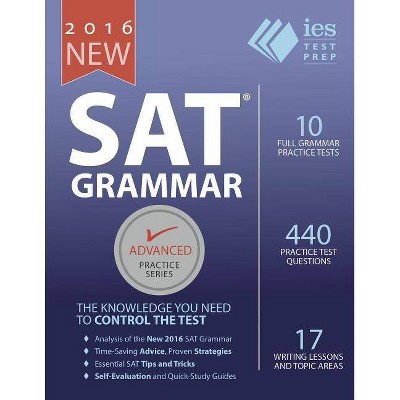 New SAT Grammar Workbook - (Advanced Practice) by  Arianna Astuni & Khalid Khashoggi (Paperback)