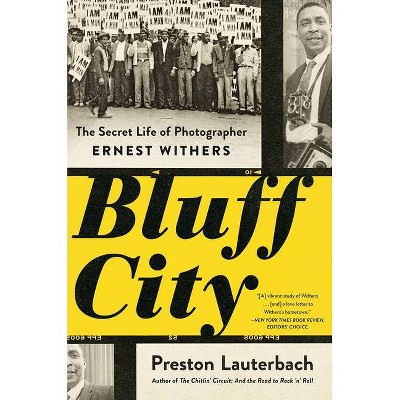 Bluff City - by  Preston Lauterbach (Paperback)