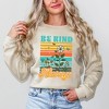 Simply Sage Market Women's Graphic Sweatshirt Be Kind Always Flowers - 2 of 3