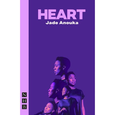 Heart - by  Jade Anouka (Paperback)