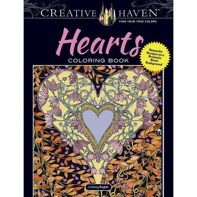 Creative Haven Hearts Coloring Book - (Creative Haven Coloring Books) by  Lindsey Boylan (Paperback)