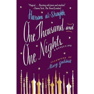 One Thousand and One Nights - by  Hanan Al-Shaykh (Paperback)