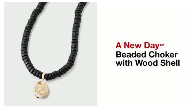 Beaded Choker with Wood Shell - A New Day&#8482; Gold, 2 of 6, play video