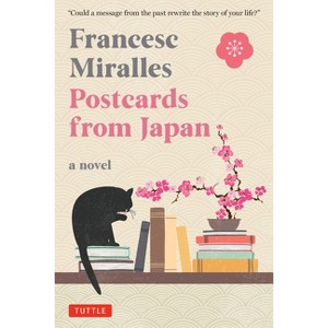 Postcards from Japan: A Novel - by  Casa de Col on de Las Palmas (Hardcover) - 1 of 1