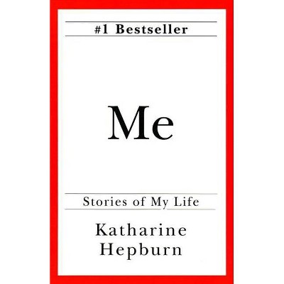 Me - by  Katharine Hepburn (Paperback)