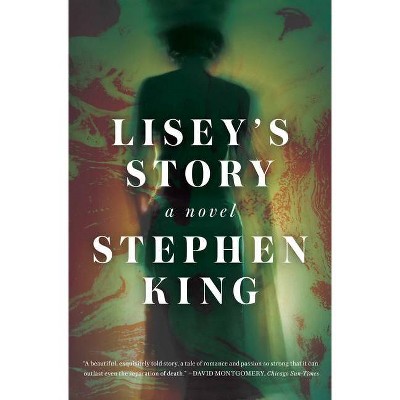 Lisey's Story - by Stephen King (Paperback)