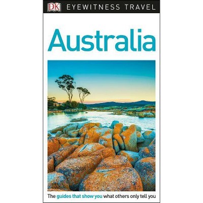  DK Eyewitness Australia - (Travel Guide) (Paperback) 
