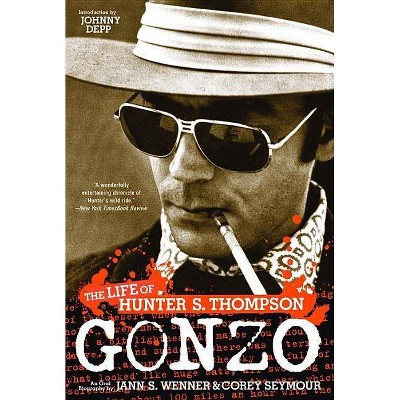 Gonzo - by  Jann S Wenner & Corey Seymour (Paperback)