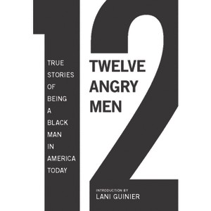 12 Angry Men - by  Gregory S Parks & Matthew W Hughey (Paperback) - 1 of 1