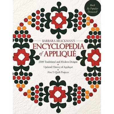 Barbara Brackman's Encyclopedia of Appliqué - Print-On-Demand Edition - (Paperback)