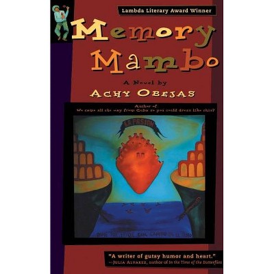 Memory Mambo - by  Achy Obejas (Paperback)