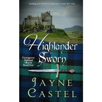 Highlander Sworn - (Courageous Highland Hearts) Large Print by  Jayne Castel (Paperback)