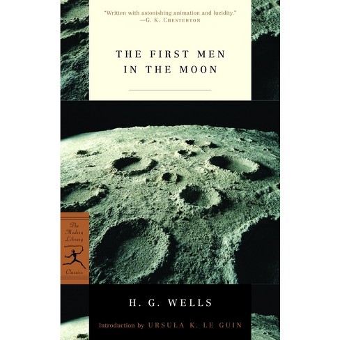 The First Men in the Moon - (Modern Library Classics) by  H G Wells (Paperback) - image 1 of 1