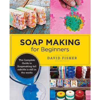 Soap Making Basics