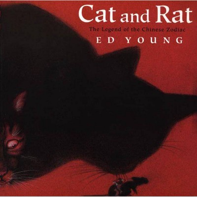 Cat and Rat - by  Ed Young (Paperback)