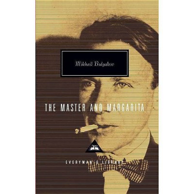 The Master and Margarita - (Everyman's Library Contemporary Classics) by  Mikhail Bulgakov (Hardcover)