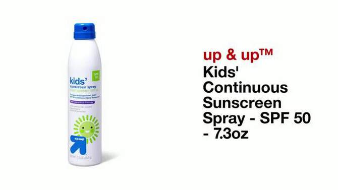Kids&#39; Continuous Sunscreen Spray - SPF 50 - 7.3oz - up &#38; up&#8482;, 2 of 6, play video