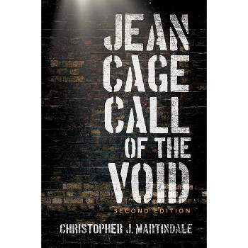 Jean Cage Call of The Void - by  Christopher J Martindale (Paperback)
