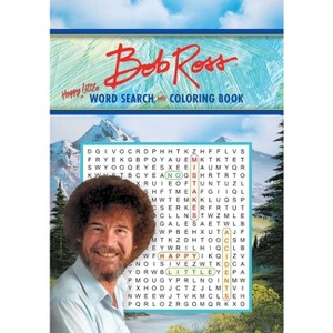 Bob Ross Word Search and Coloring Book - (Coloring Book & Word Search) by  Editors of Thunder Bay Press (Paperback) - 1 of 1