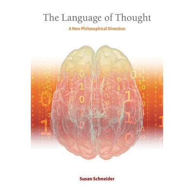 The Language of Thought - by  Susan Schneider (Paperback)