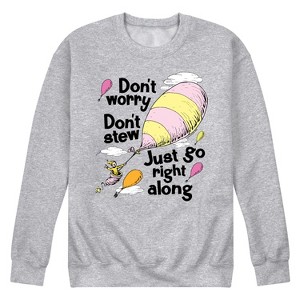 Men's - Dr. Seuss - Oh The Places You'll Go Don't Worry Graphic Fleece Sweatshirt - 1 of 4