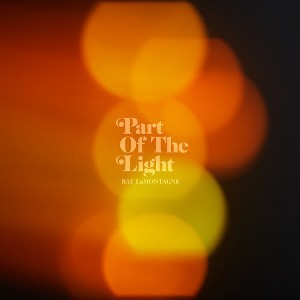 Ray Lamontagne - Part Of The Light - 1 of 1