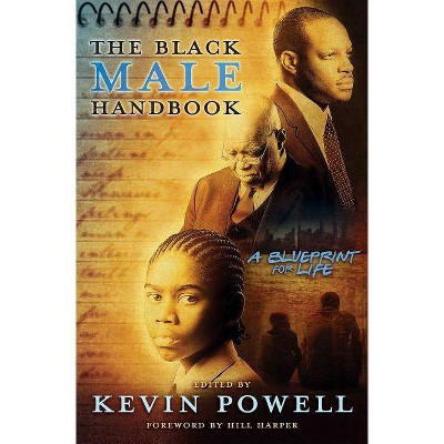 The Black Male Handbook - by  Kevin Powell (Paperback)