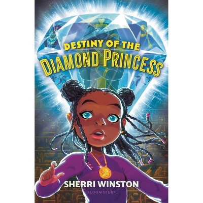 Destiny of the Diamond Princess - by  Sherri Winston (Hardcover)