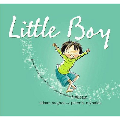 Little Boy - by  Alison McGhee (Hardcover)