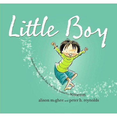 Little Boy - by  Alison McGhee (Hardcover)