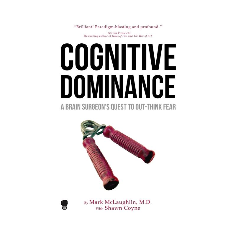 Cognitive Dominance - by  Mark McLaughlin & Coyne Shawn (Paperback), 1 of 2