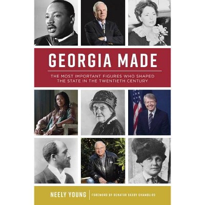 Georgia Made - by  Neely Young (Paperback)