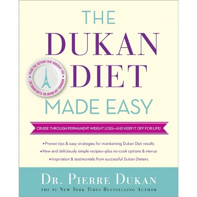 The Dukan Diet Made Easy - by  Pierre Dukan (Hardcover)