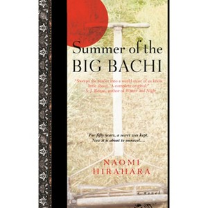 Summer of the Big Bachi - (Mas Arai) by  Naomi Hirahara (Paperback) - 1 of 1