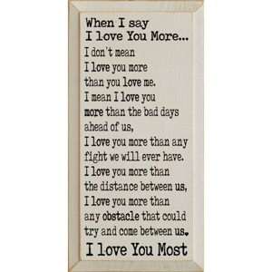 Slickblue Love You More Quote Wall Art, Solid Knotty Pine, Rustic Wood Sign, Farmhouse Style Decor, Color Options - 1 of 3