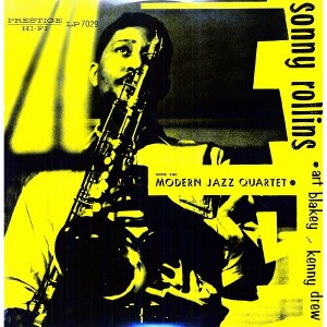 Sonny Rollins & Modern Jazz Quartet - Sonny Rollins with the Modern Jazz Quartet (Vinyl) - 1 of 1