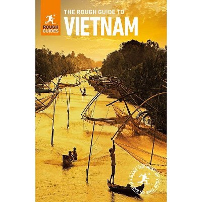 The Rough Guide to Vietnam (Travel Guide) - (Rough Guides) 9th Edition by  Rough Guides (Paperback)