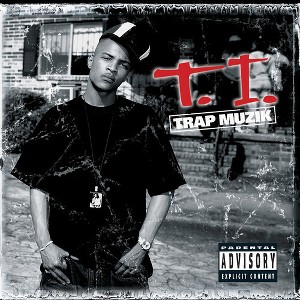 T.I. - Trap Muzik (Deluxe Edition) (Vinyl) - 1 of 1