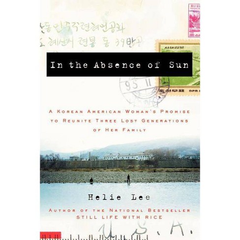 In The Absence Of Sun By Helie Lee Paperback Target