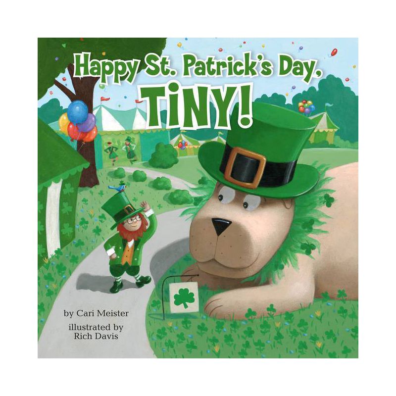 Happy St. Patrick's Day, Tiny! - by  Cari Meister (Paperback), 1 of 2