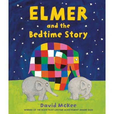 Elmer and the Bedtime Story - by  David McKee (Hardcover)