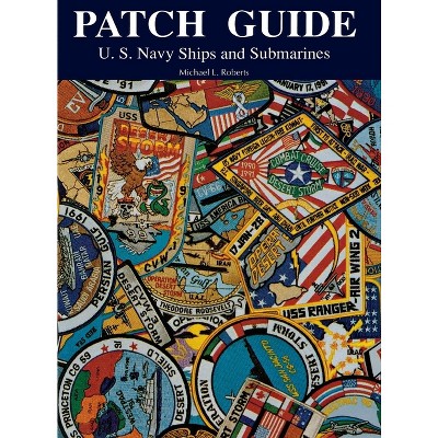 Patch Guide - by  Michael L Roberts (Hardcover)