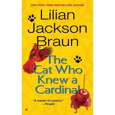 The Cat Who Knew a Cardinal - (Cat Who...) by  Lilian Jackson Braun (Paperback)