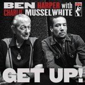 Ben Harper/Charlie Musselwhite - Get Up! (CD)