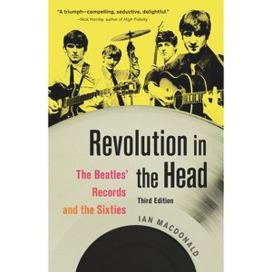Revolution in the Head - 3rd Edition by  Ian MacDonald (Paperback) - 1 of 1