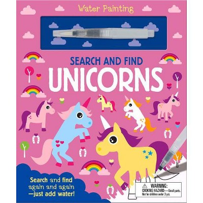 Search and Find Unicorns - (Water Painting Search and Find) by  Georgie Taylor (Board Book)